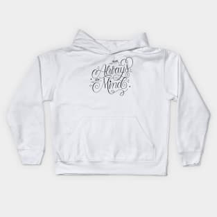 Always on my Mind Kids Hoodie